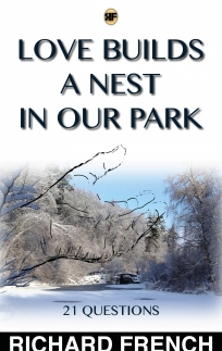 Love Builds A Nest in Our Park